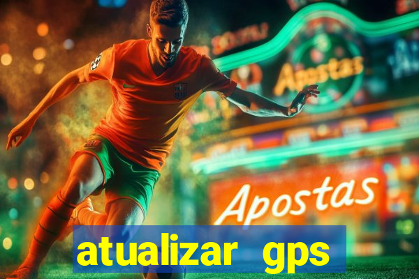 atualizar gps napoli 7968